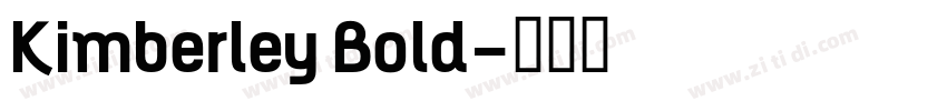 Kimberley Bold字体转换